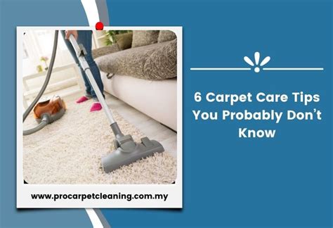 Carpet Care Tips You Don’t Know | Pro Carpet Cleaning