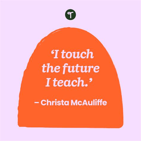 Quotes About Teachers Touching Lives