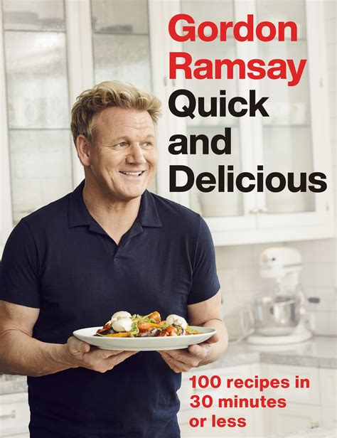 Gordon Ramsay Quick & Delicious by Gordon Ramsay | Hachette UK