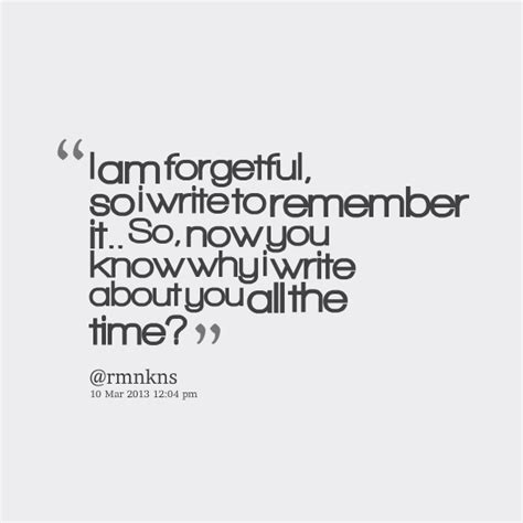 Forgetful Quotes. QuotesGram