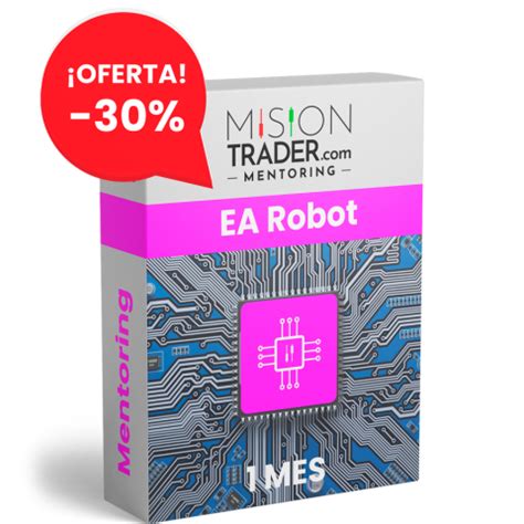 EA Robot | Mision Trader