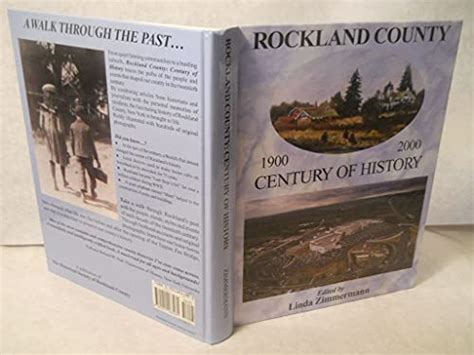 Rockland County: Century of History 1900-2000 by Historical Society of ...