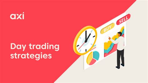 Best Day Trading Strategies & Techniques / Axi UAE