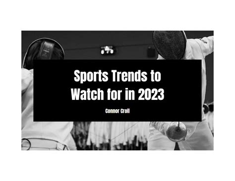 Sports Trends to Watch for in 2023 by Connor Croll - Issuu