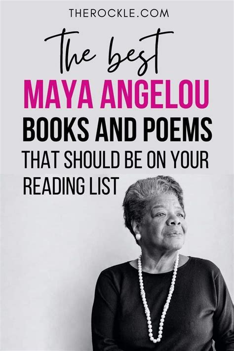 The Best Maya Angelou Books and Poems That Everyone Should Read