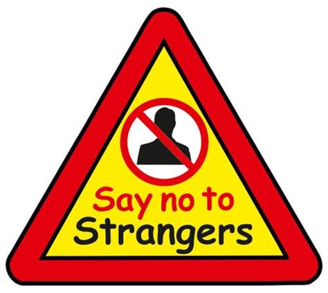 Say NO to Strangers Triangle Warning Sign - Signs2Schools