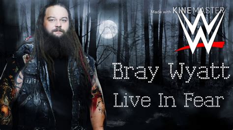 2018 - WWE "Live In Fear" Bray Wyatt Theme Song - YouTube