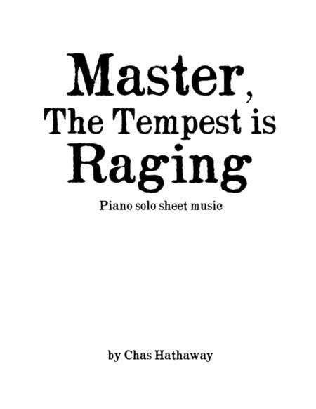 Master the Tempest is Raging by Chas Hathaway Sheet Music for Piano ...