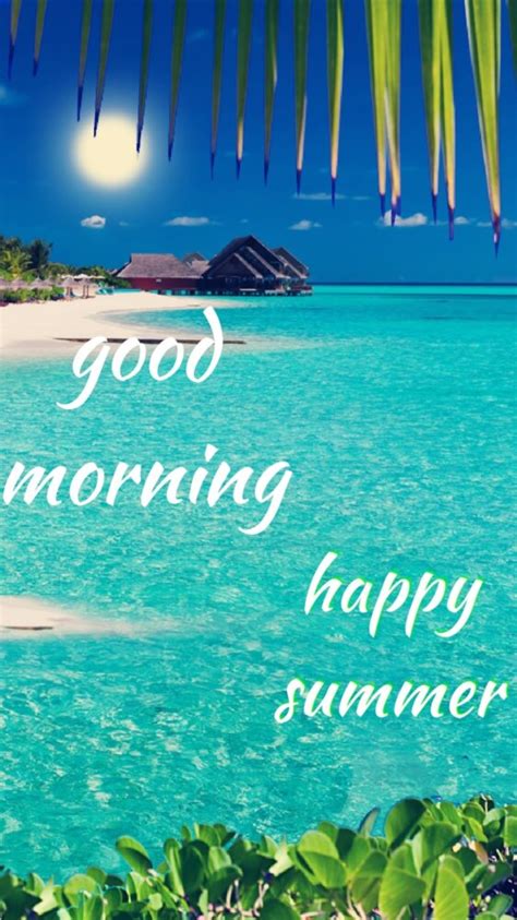 Good Morning – Happy Summer - DesiComments.com