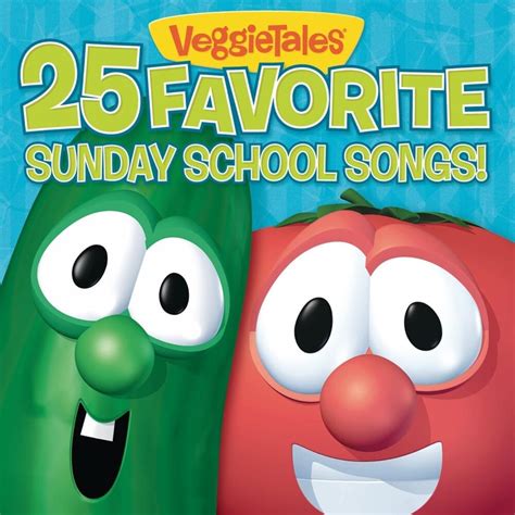 VeggieTales - 25 Favorite Sunday School Songs! Lyrics and Tracklist ...