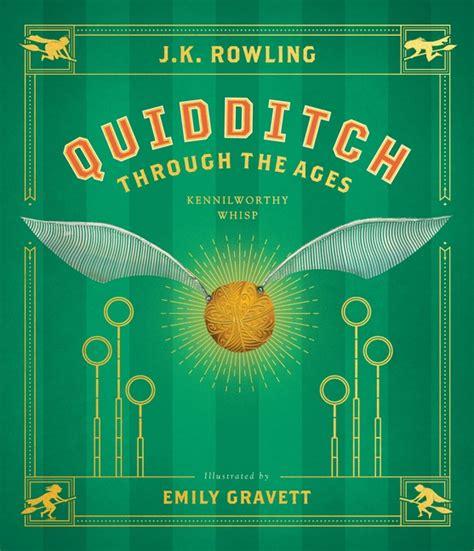 Quidditch Through the Ages (Harry Potter: Hogwarts Library Illustrated ...