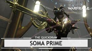 Soma Prime - WARFRAME Wiki