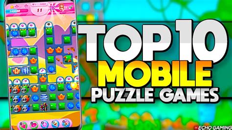 Top 10 BEST Mobile Puzzle games - YouTube