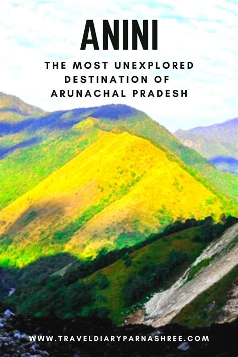 Anini the most unexplored destination of arunachal pradesh – Artofit