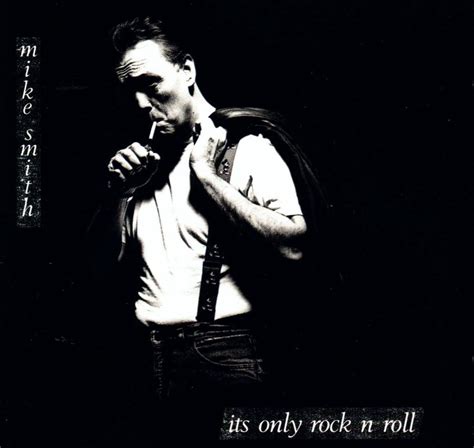 Mike Smith - Its Only Rock N Roll - Amazon.com Music