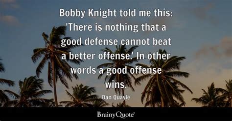 famous bobby knight quotes - Lenny Jenson