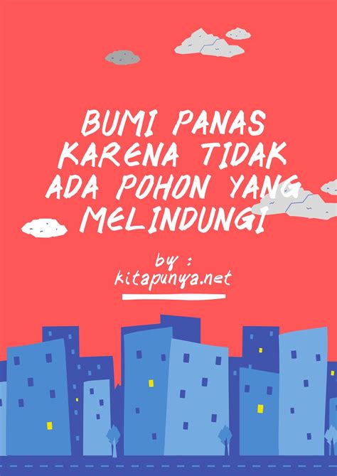 50 Contoh Slogan Lingkungan Hidup yang Menyindir - Kita Punya