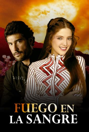 Fuego en la sangre novela mexicana