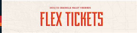 Flex Tickets Plans - Coachella Valley Firebirds