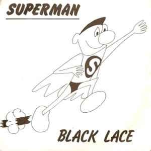 Black Lace - Superman (1983, Paper labels, Vinyl) | Discogs