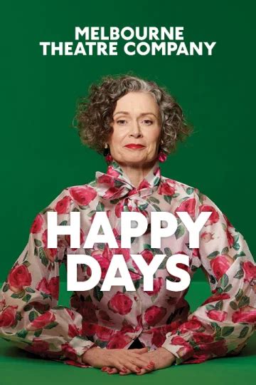 Happy Days at Melbourne Theatre Company Tickets | Melbourne | TodayTix