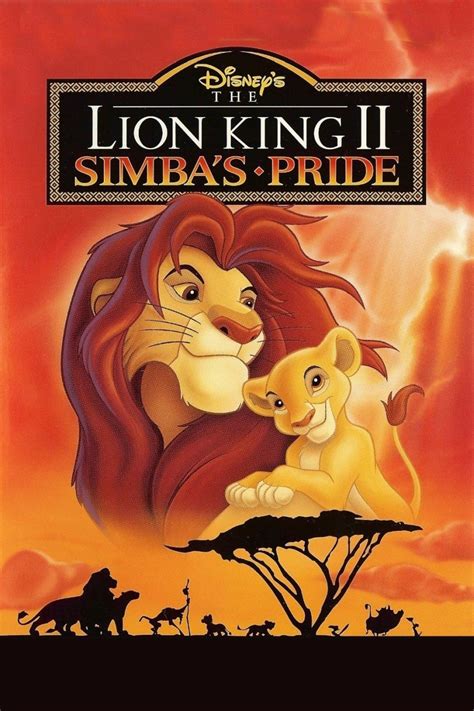 The Lion King 2: Simba’s Pride – Disney Movies List