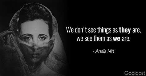 24 Eye-Opening Anaïs Nin Quotes to Inspire Deeper Living - Goalcast