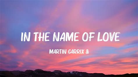 Martin Garrix & Bebe Rexha - In The Name Of Love (Lyrics) | Lauv, Ava ...