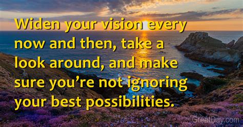 The Daily Motivator - Widen your vision