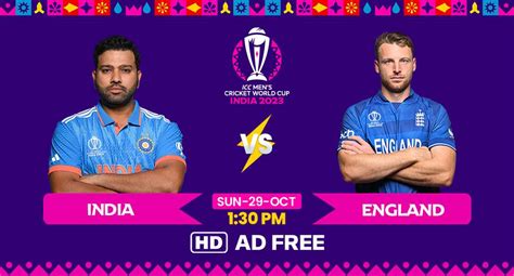 How to Watch India Vs England Live Stream in HD Cricket World Cup 2023 ...