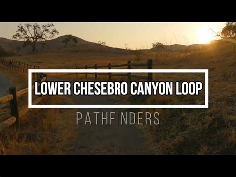 Lower Chesebro Canyon Loop Trail, Agoura Hills, Ca. 91301 - YouTube