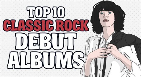 Top 10 Classic Rock Debut Albums – Rock Pasta