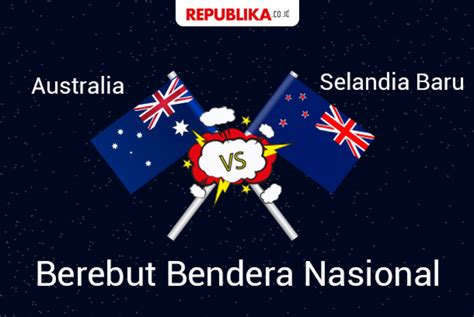 Australia Vs Selandia Baru Berebut Bendera | Republika Online