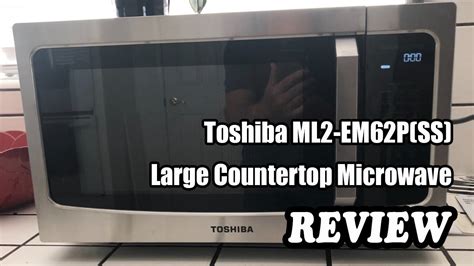 Toshiba ML2-EM62P(SS) Large Countertop Microwave - Review 2022 - YouTube