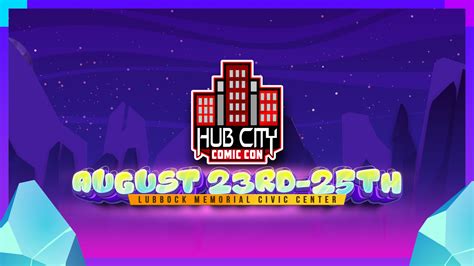 Hub City Comic Con - Lubbock Texas