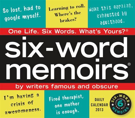 Six-Word Memoir Calendar » SMITH Magazine