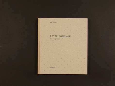 Peter Zumthor's Book on Editorial Design Served