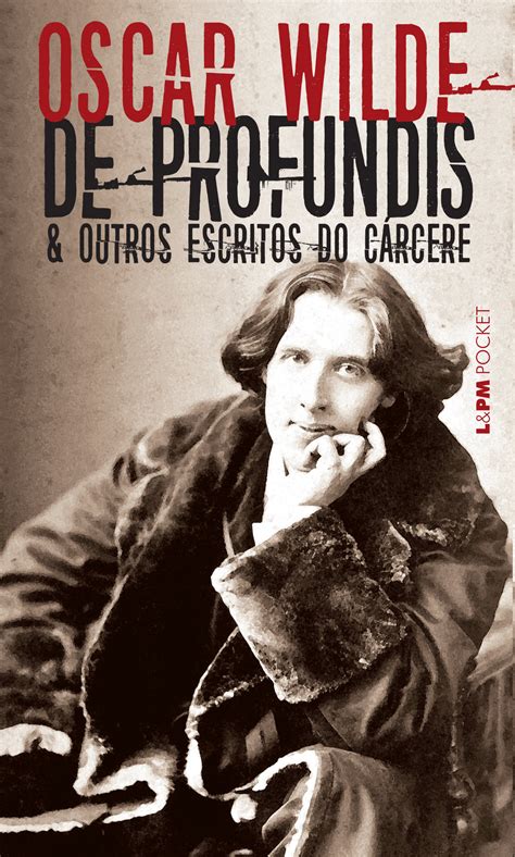 DE PROFUNDIS - Oscar Wilde - L&PM Pocket - A maior coleção de livros de ...