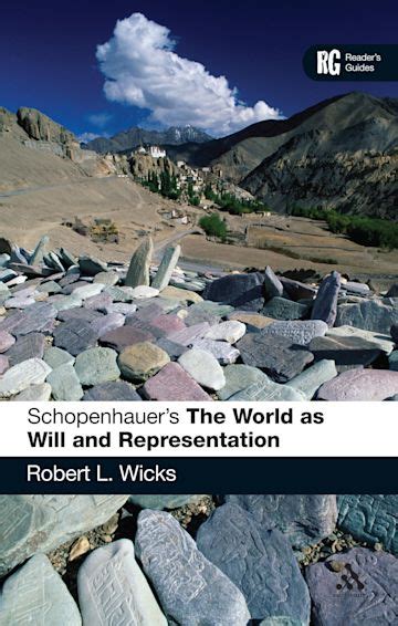 Schopenhauer's 'The World as Will and Representation': A Reader's Guide ...