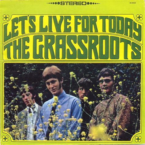 The Grass Roots - Let's Live for Today (KJ Song Rec) - Karma Jello