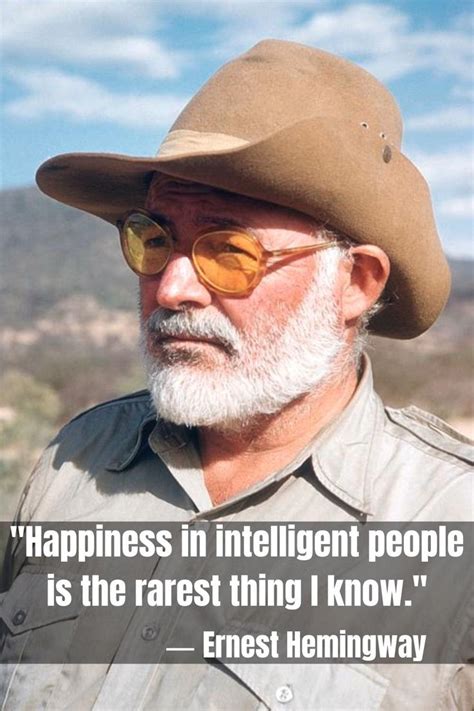 Happiness Quotes - Ernest Hemingway [Video] | Happy quotes, Quotes by ...