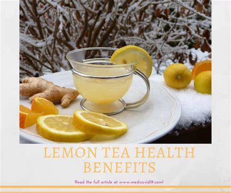 20+ Health Benefits of Lemon Tea for You