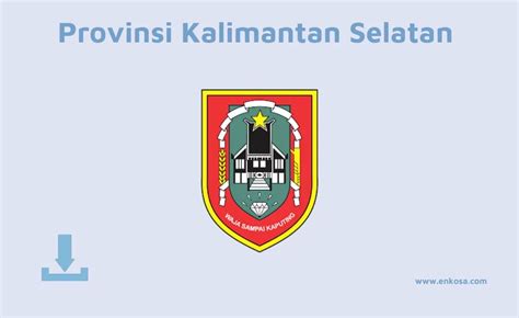 Download Logo Provinsi Kalimantan Selatan PNG