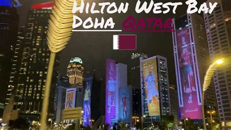 Hilton West Bay Doha Qatar - YouTube