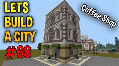 Lets Build A Minecraft City (68) - Coffee Shop - How to Build a City ...