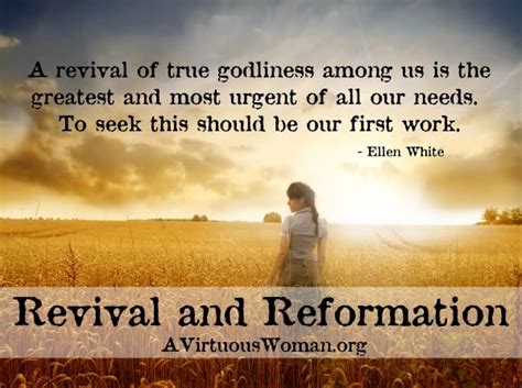 Revival and Reformation - A Virtuous Woman