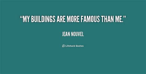 Jean Nouvel Quotes. QuotesGram