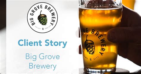 Client Story: Big Grove Brewery – Big Imprint Web Design Iowa