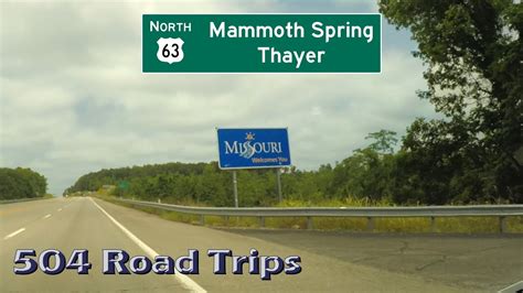 Road Trip #555 - US-63 North, Arkansas/Missouri - Mammoth Spring/Thayer ...