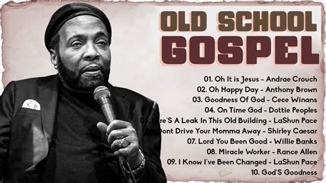 20 GREATEST OLD SCHOOL GOSPEL SONG OF ALL TIME - Best Old Fashioned ...